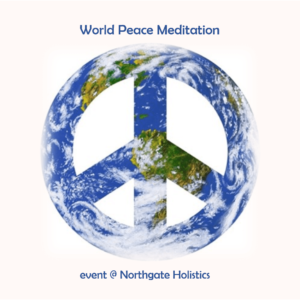 PAST EVENT | World Peace | Guided Group Meditation | Thu 30th Jan : 6pm