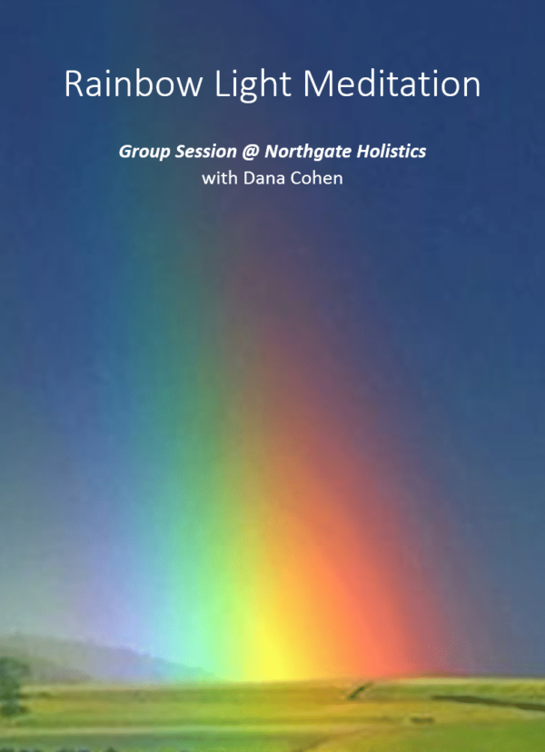 PAST EVENT: Rainbow Light | Guided Group Meditation | Thu 5th Mar : 6pm